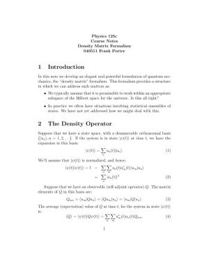 1 Introduction 2 the Density Operator