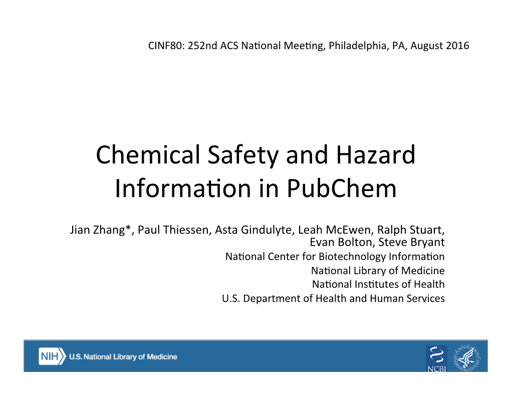 Chemical Safety and Hazard Information in Pubchem