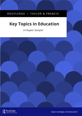 Key Topics in Education