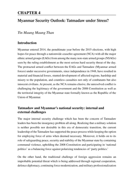 Myanmar Security Outlook: Tatmadaw Under Stress? CHAPTER 4