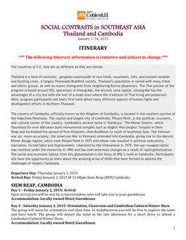 SOCIAL CONTRASTS in SOUTHEAST ASIA Thailand and Cambodia January 1–16, 2015