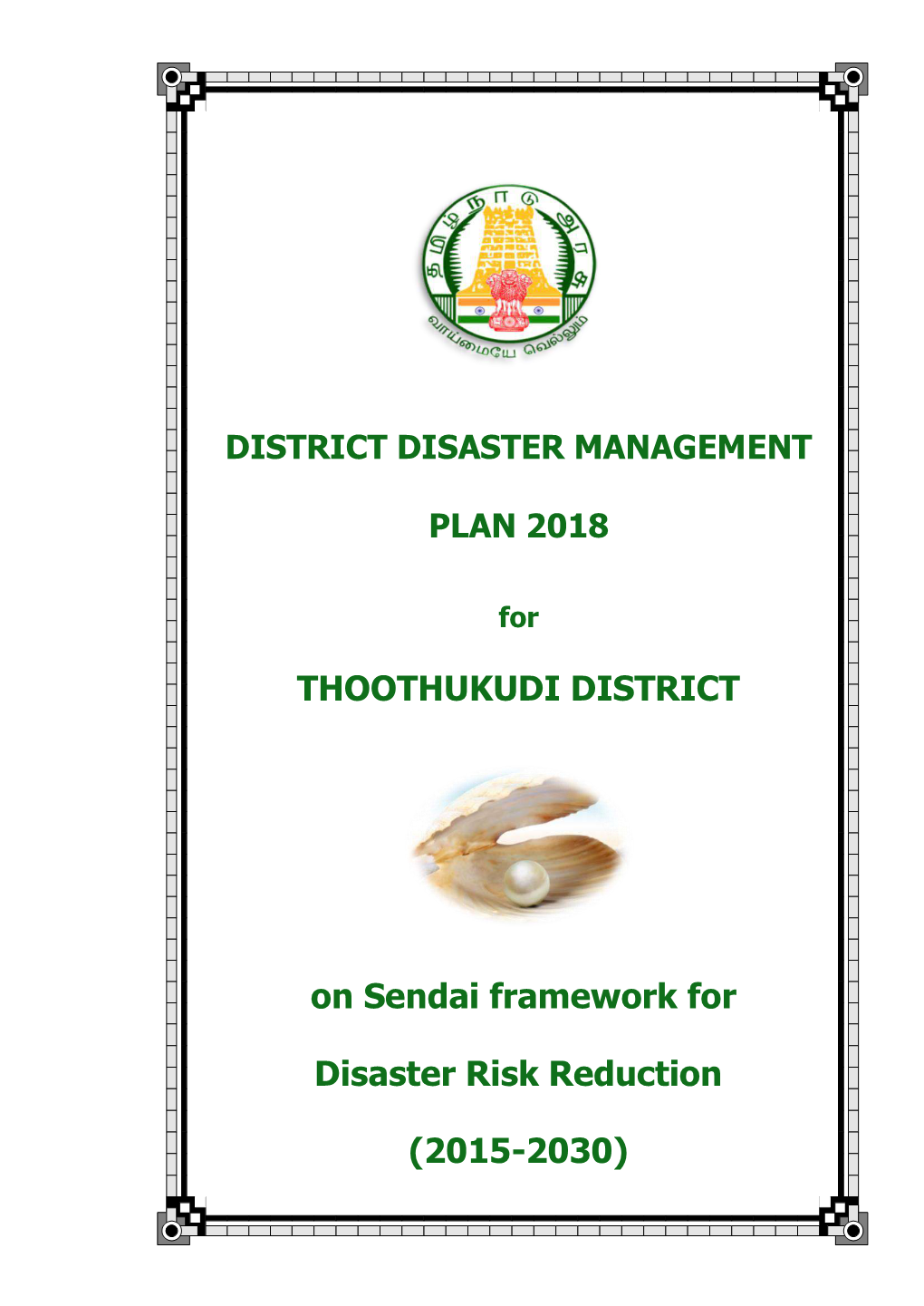 THOOTHUKUDI DISTRICT on Sendai Framework for Disaster Risk Reduction (2015-2030)