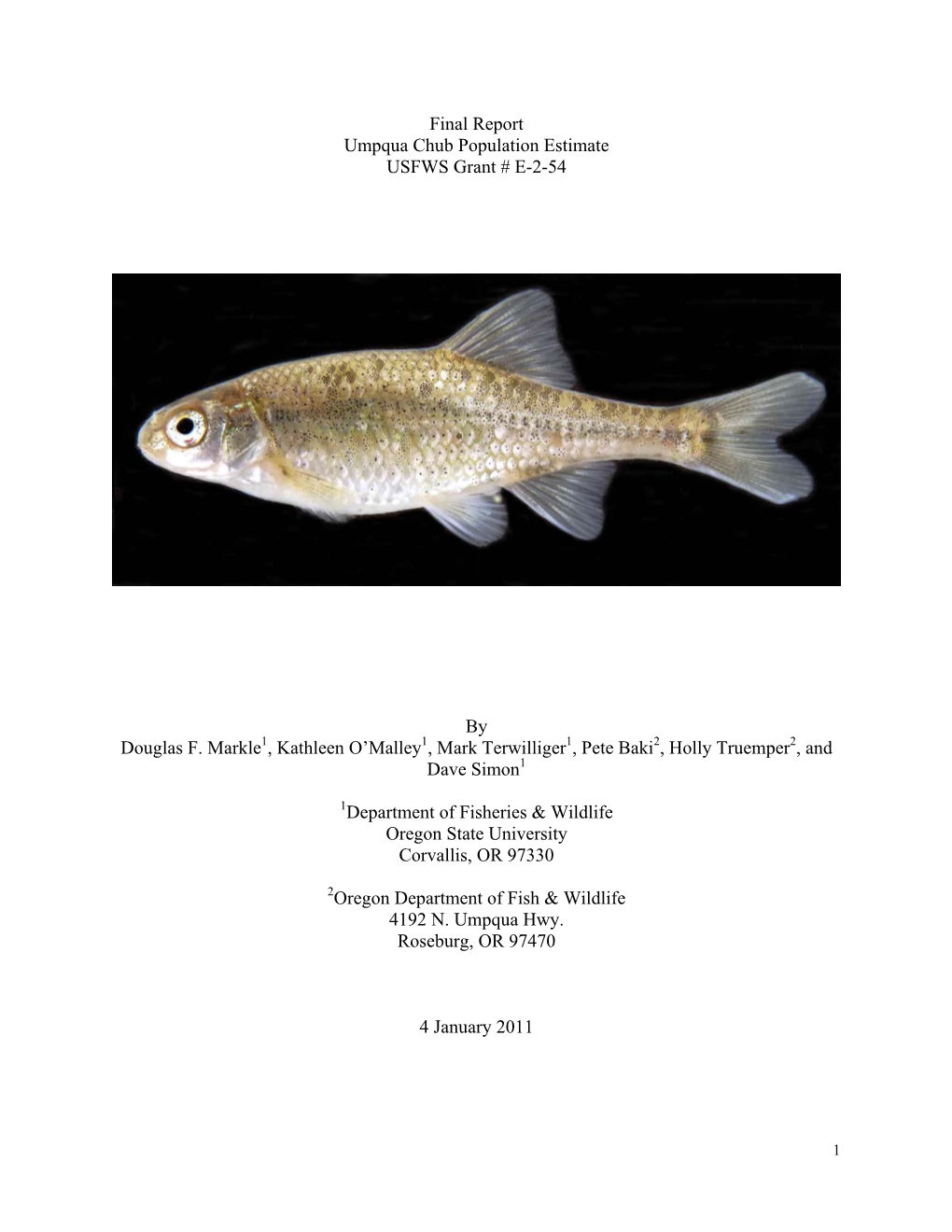 Final Report Umpqua Chub Population Estimate USFWS Grant # E-2-54