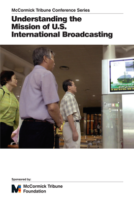 Understanding the Mission of U.S. International Broadcasting