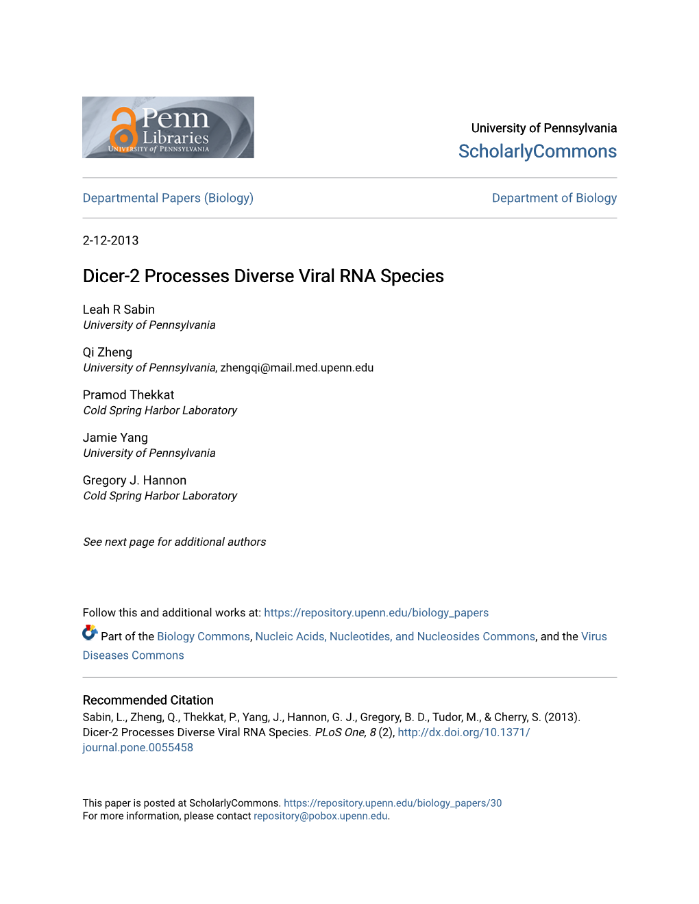 Dicer-2 Processes Diverse Viral RNA Species