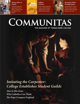College Establishes Student Guilds Also in This Issue: Why Catholics Can Th Ink Th E Pope Conquers England a Graceful Balance by DR