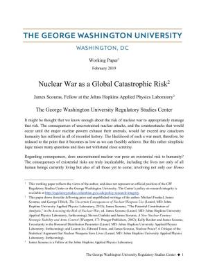 Nuclear War As a Global Catastrophic Risk2