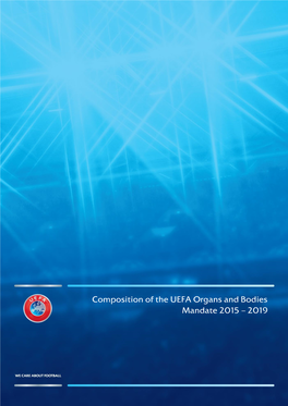 Composition of the UEFA Organs and Bodies Mandate 2015 – 2019