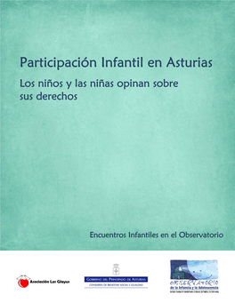 Participación Infantil En Asturias Los Niños Y Las Niñas Opinan Sobre Sus Derechos