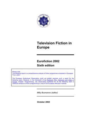 Television Fiction in Europe