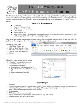 Basic APA Requirements Changing Your Font Changing Your Paragraph Settings Order of Pages