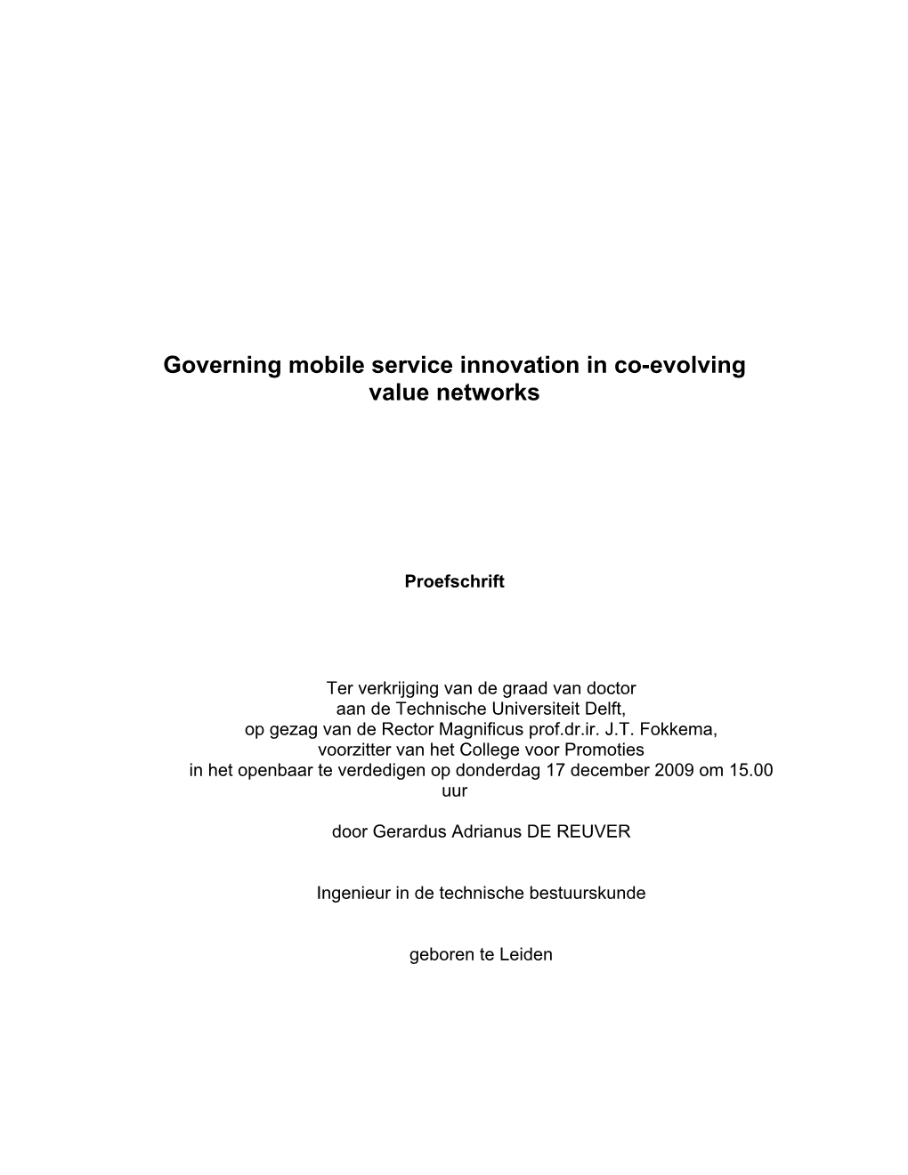 Governing Mobile Service Innovation in Co-Evolving Value Networks