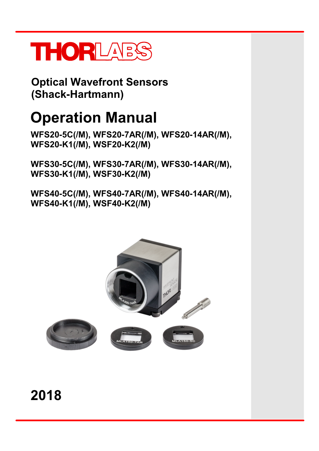 Wavefront Sensors (Shack-Hartmann) Operation Manual W FS20-5C(/M), WFS20-7AR(/M), WFS20-14AR(/M), WFS20-K1(/M), WSF20-K2(/M)