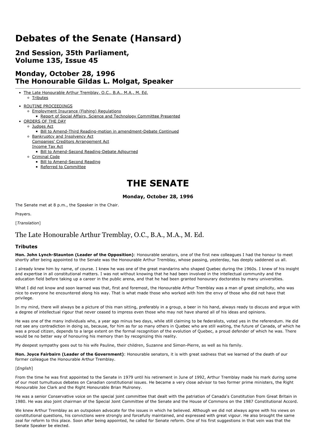 The Senate (Hansard) 2Nd Session, 35Th Parliament, Volume 135, Issue 45 Monday, October 28, 1996 the Honourable Gildas L