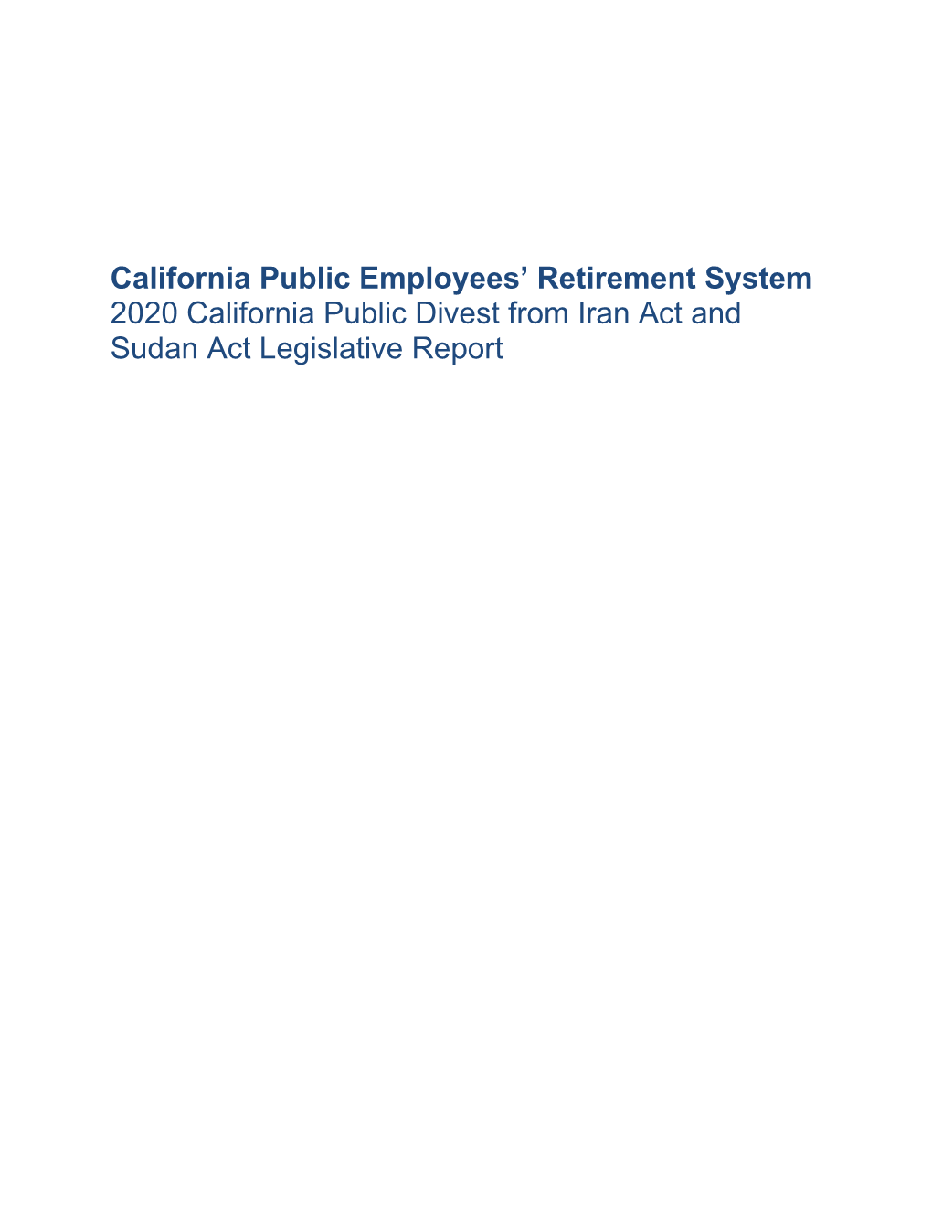 2020 California Public Divest from Iran Act and Sudan Act Legislative Report