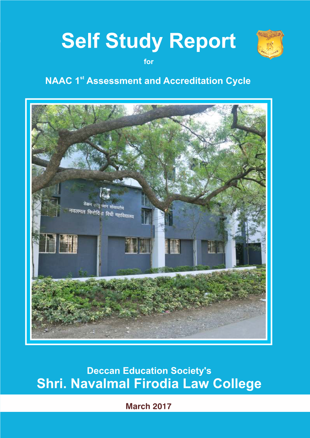 Estd. 1884 Self Study Report for NAAC 1St Assessment and Accreditation Cycle