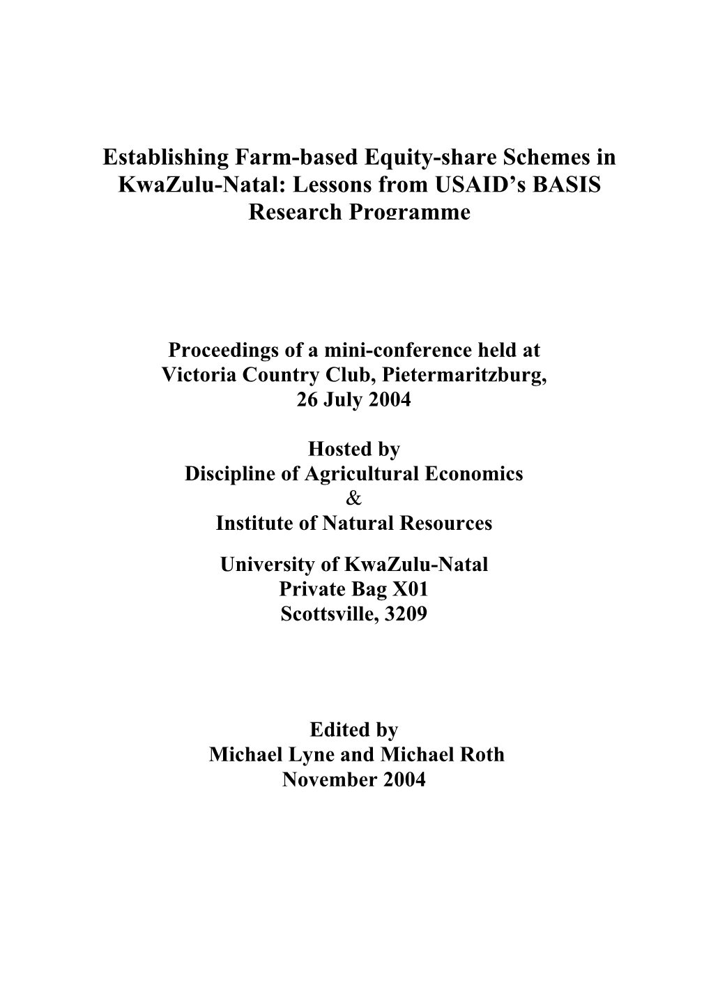 Establishing Farm-Based Equity-Share Schemes in Kwazulu-Natal: Lessons from USAID’S BASIS