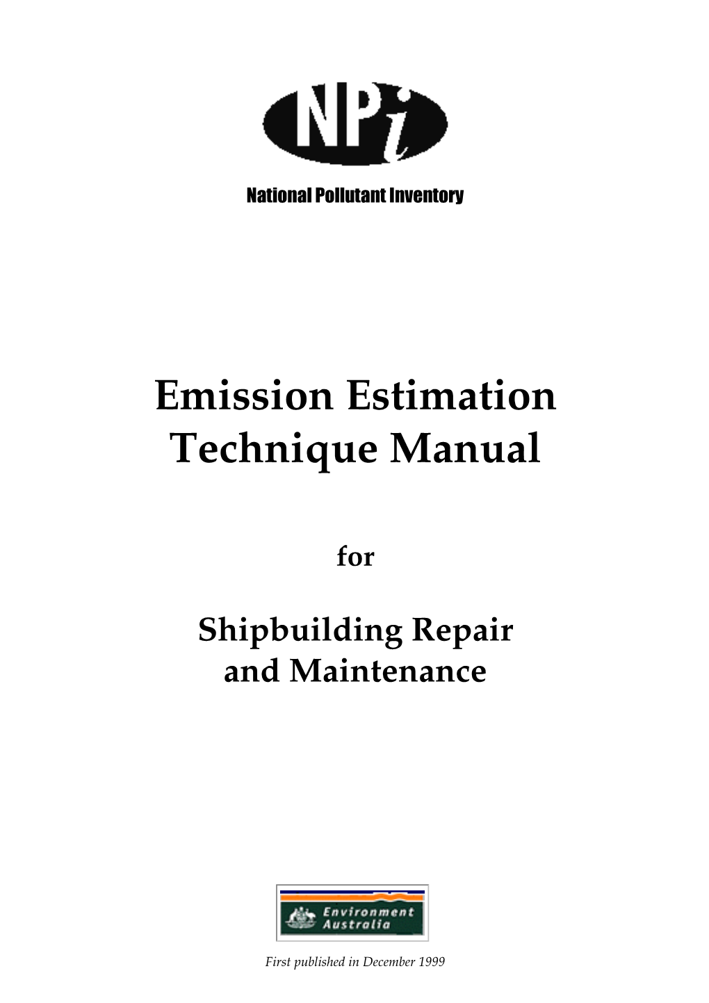 Emission Estimation Techniques Manual for Shipbuilding Repair And