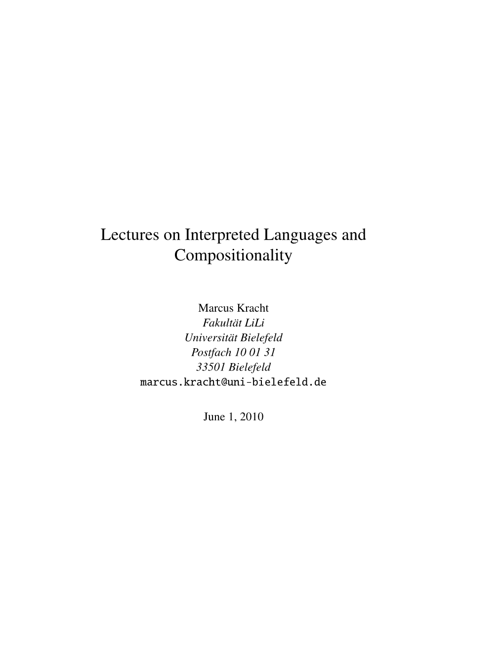 Lectures on Interpreted Languages and Compositionality