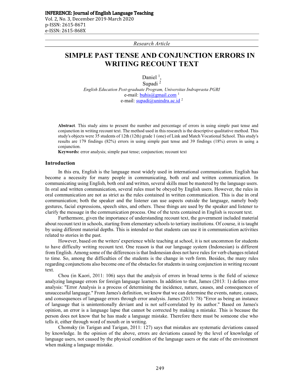 Simple Past Tense and Conjunction Errors in Writing Recount Text