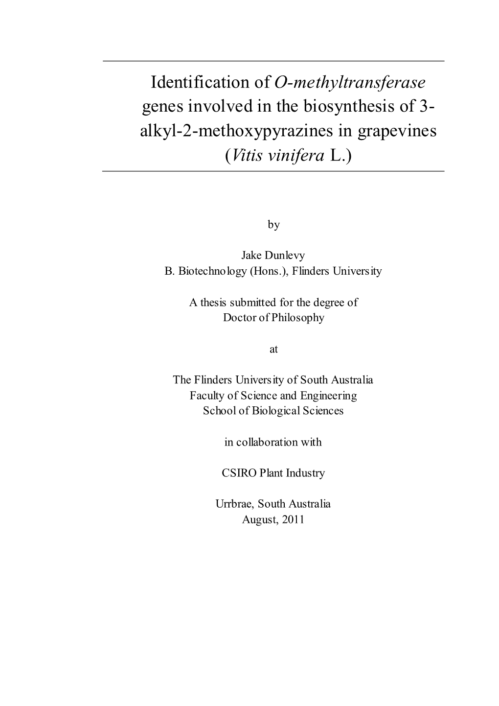 Alkyl-2-Methoxypyrazines in Grapevines (Vitis Vinifera L.)