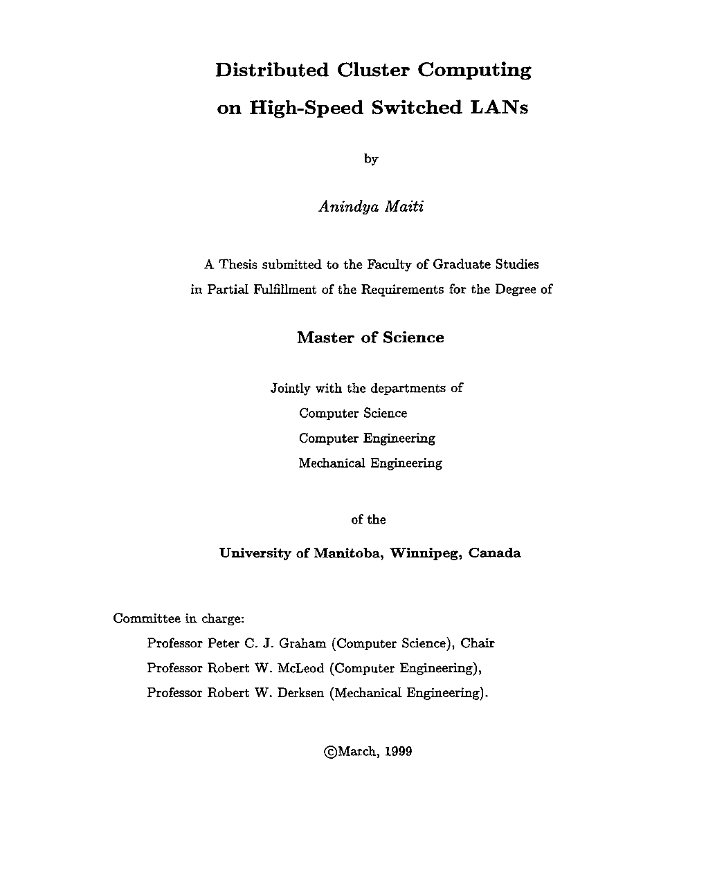 Distributed Cluster Computing on High-Speed Switched Lans