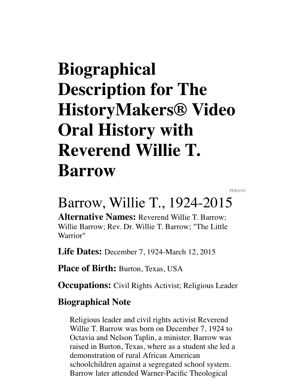 Biographical Description for the Historymakers® Video Oral History with Reverend Willie T