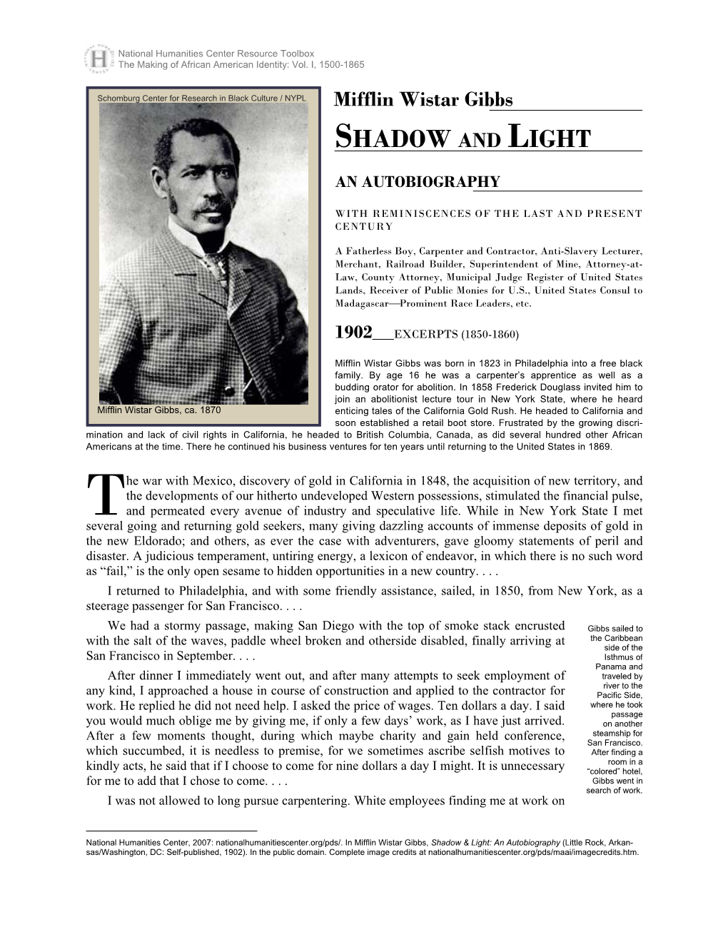 Mifflin Wistar Gibbs, Shadow and Light: an Autobiography, 1902