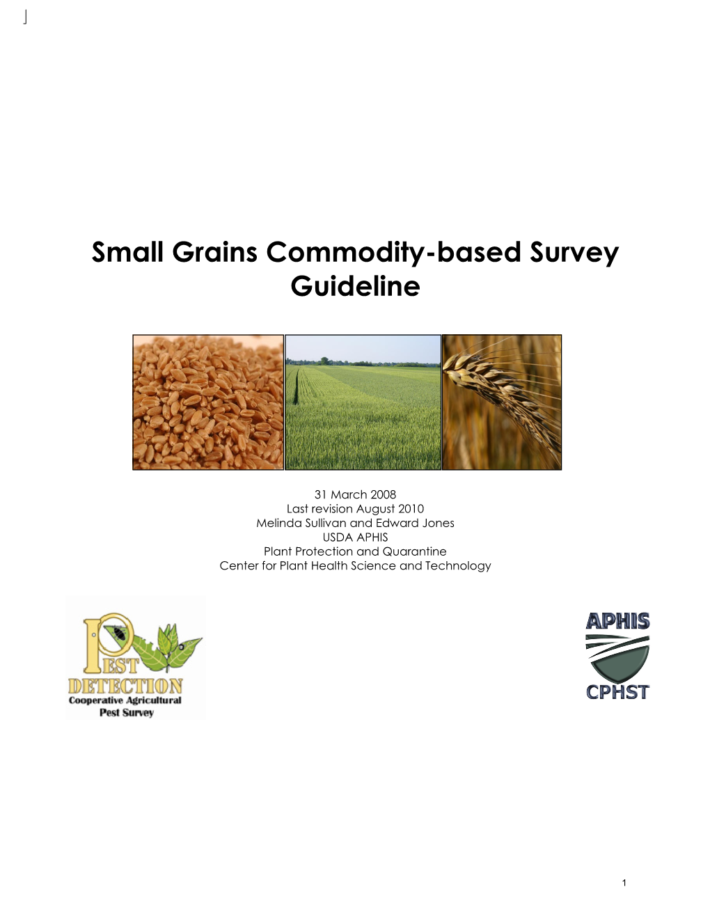 Small Grains Commodity-Based Survey Guideline
