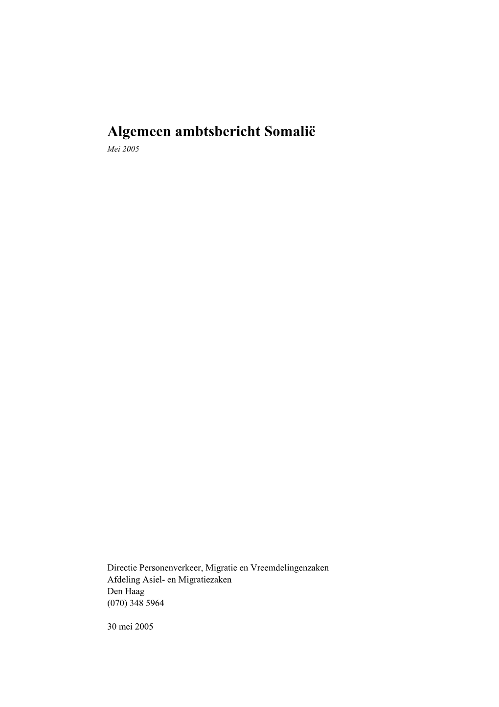 Algemeen Ambtsbericht Somalië Mei 2005