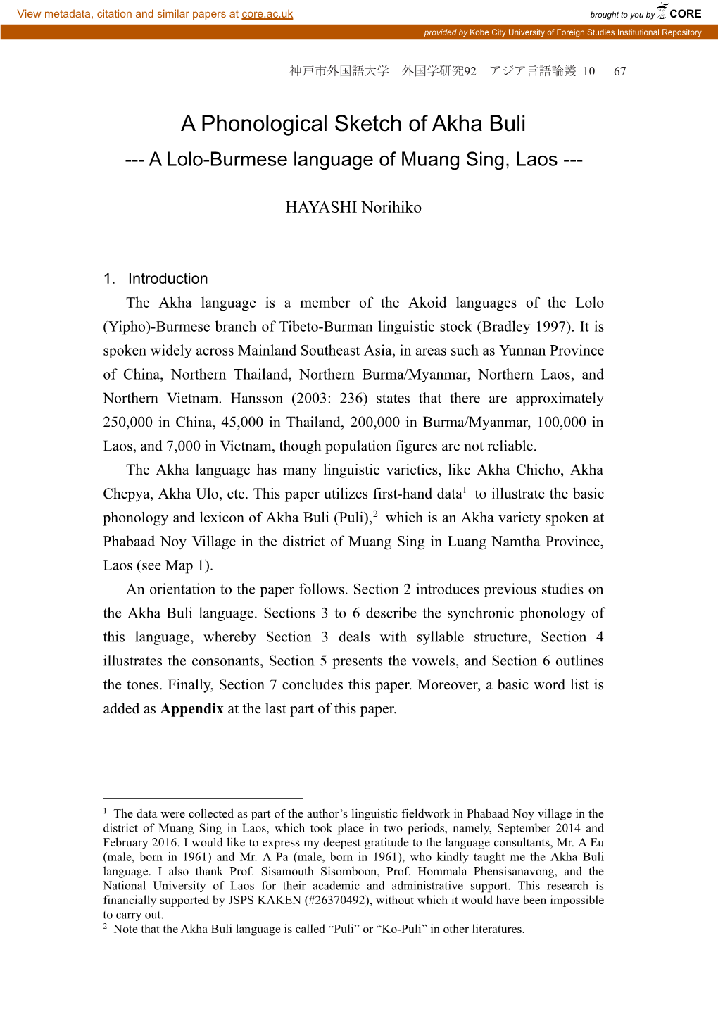 A Phonological Sketch of Akha Buli --- a Lolo-Burmese Language of Muang Sing, Laos