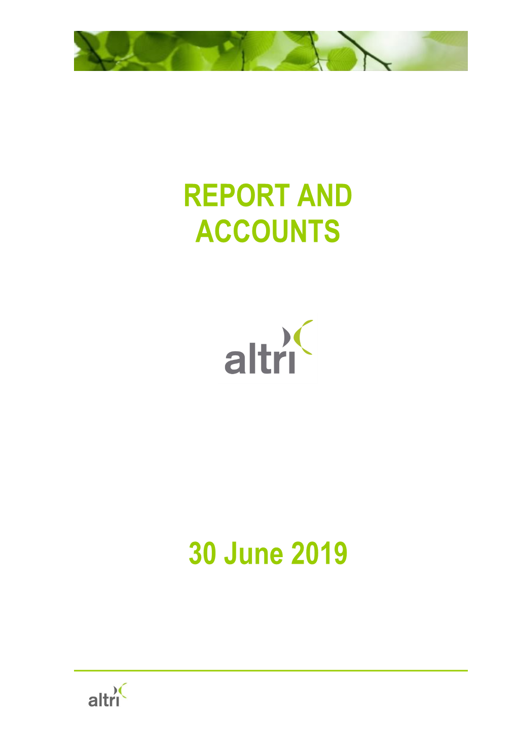 REPORT and ACCOUNTS 30 June 2019