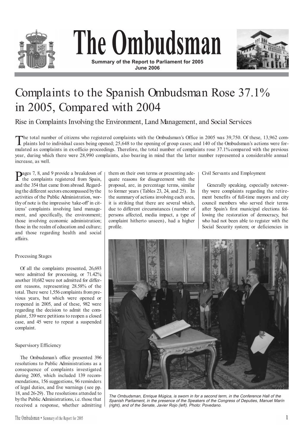 The Ombudsman Summary of the Report to Parliament for 2005 June 2006