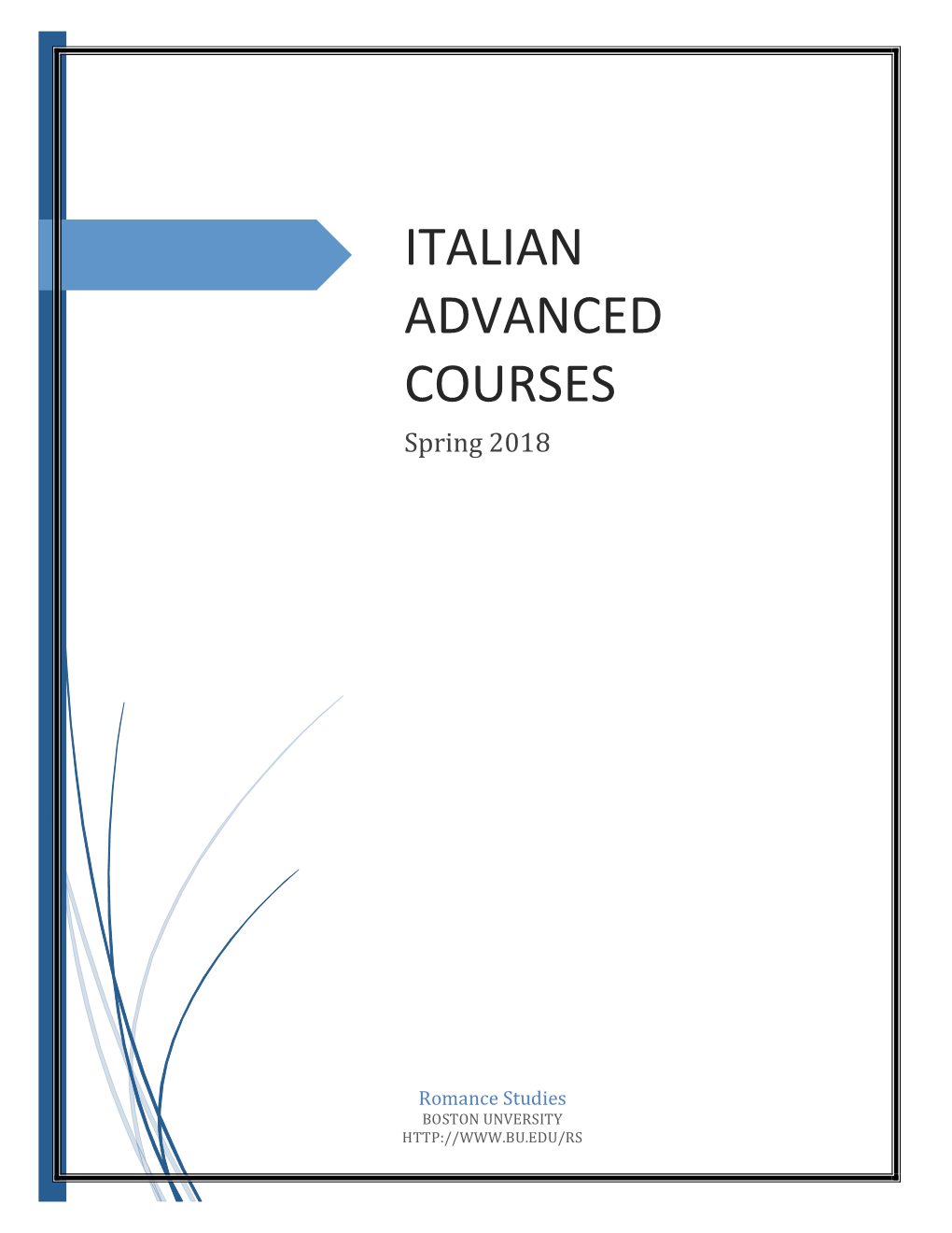 ITALIAN ADVANCED COURSES Spring 2018