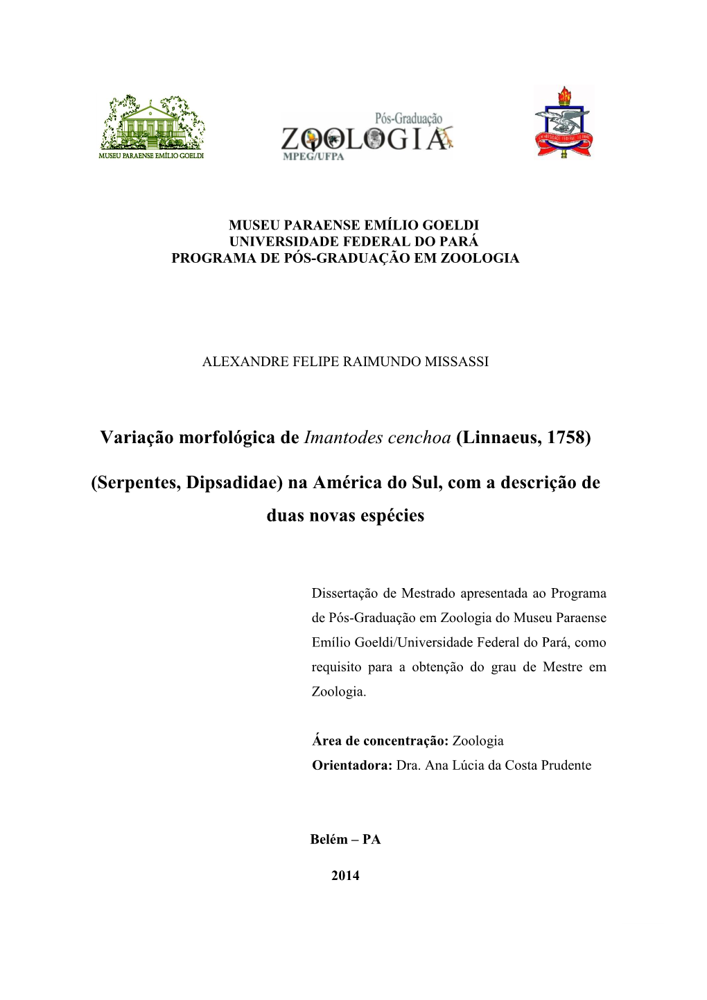 Variação Morfológica De Imantodes Cenchoa (Linnaeus, 1758)