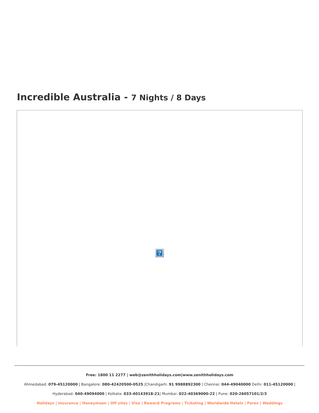 Incredible Australia - 7 Nights / 8 Days