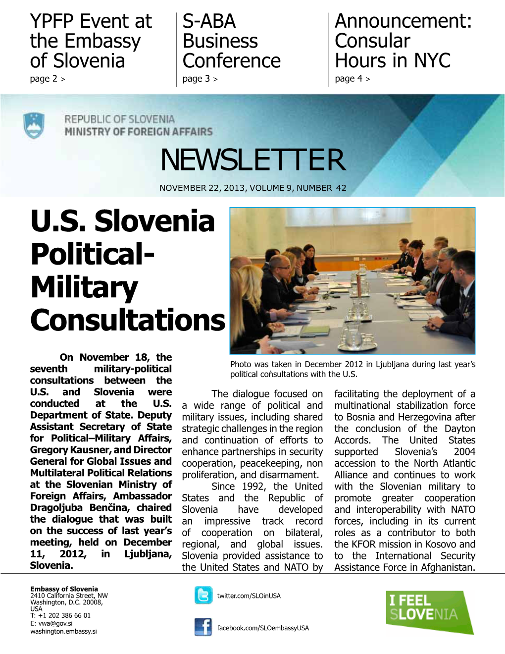 NEWSLETTER U.S. Slovenia Political- Military Consultations