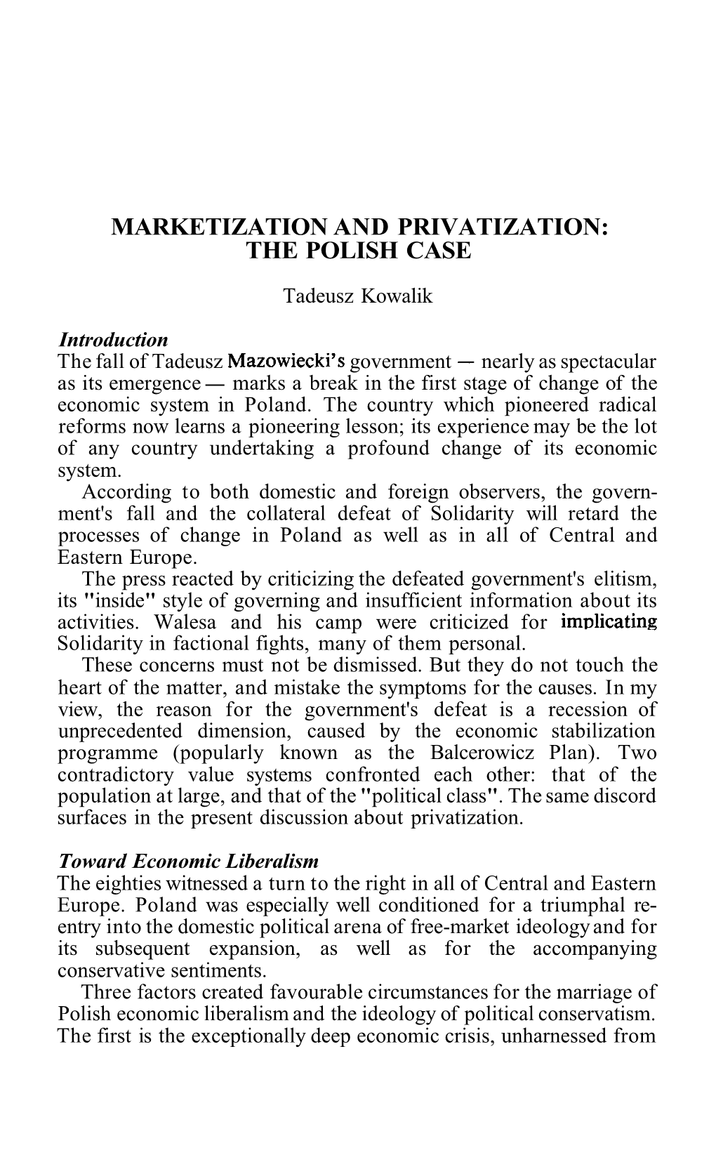 Marketization and Privatization: the Polish Case