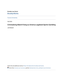 Criminalizing Match-Fixing As America Legalized Sports Gambling