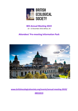 BES Annual Meeting 2019 Attendees' Pre-Meeting Information Pack