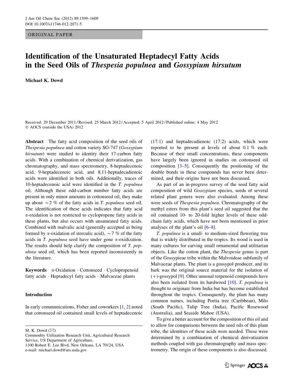 Identification of the Unsaturated Heptadecyl Fatty Acids in the Seed