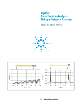 Agilent Time Domain Analysis Using a Network Analyzer