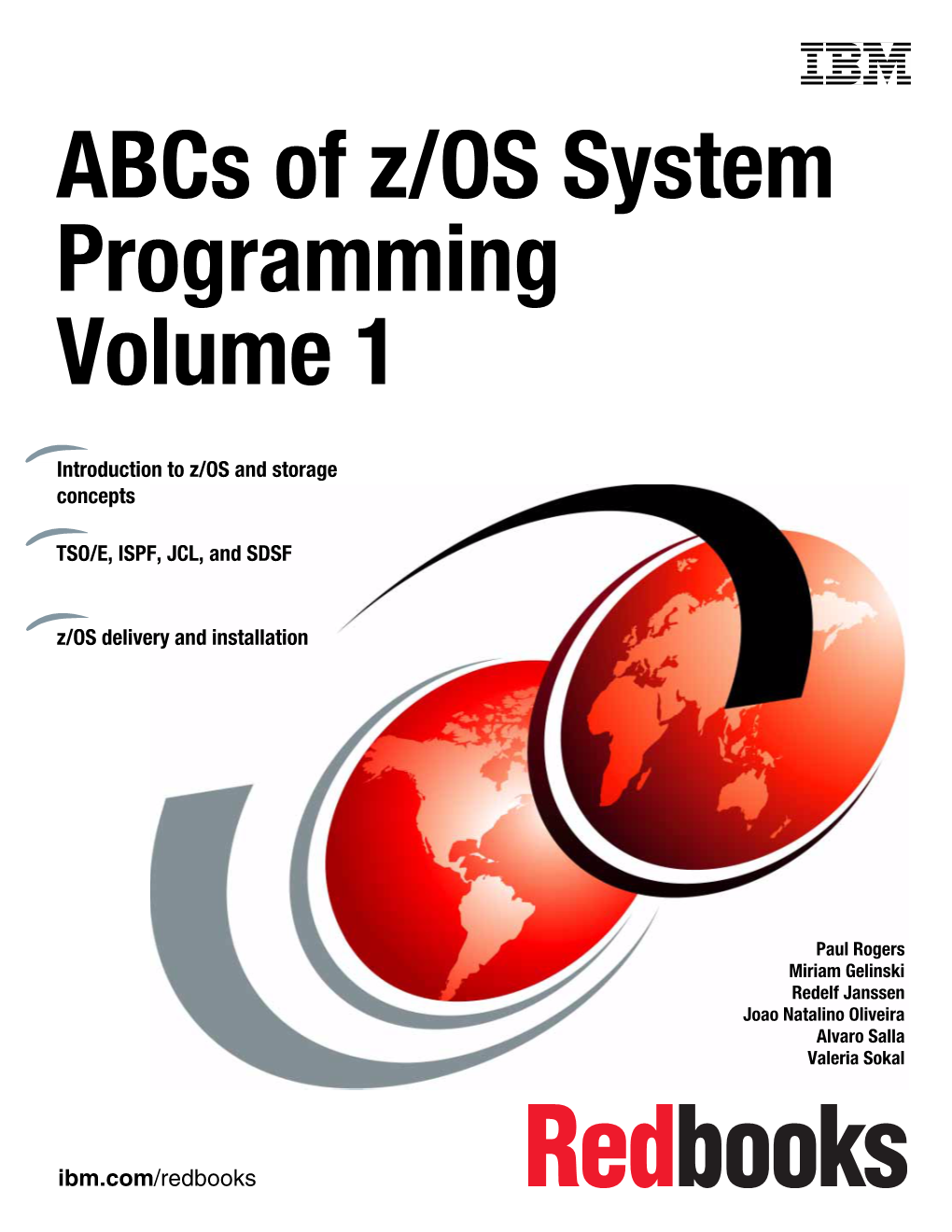 Abcs of Z/OS System Programming Volume 1