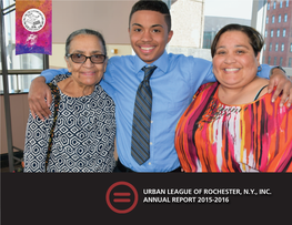 Urban League of Rochester, N.Y., Inc. Annual Report 2015
