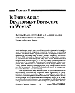 Is THERE ADULT DEVELOPMENT DISTINCTIVE to WOMEN?