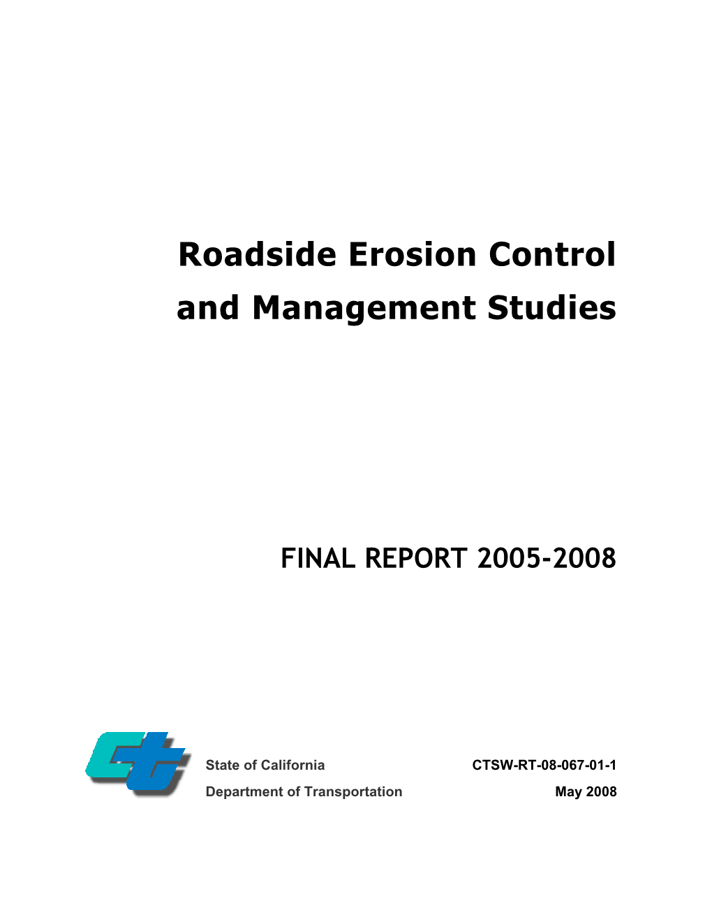 Roadside Erosion Control and Management Studies