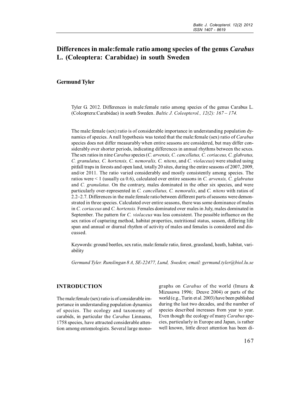 Differences in Male:Female Ratio Among Species of the Genus Carabus L