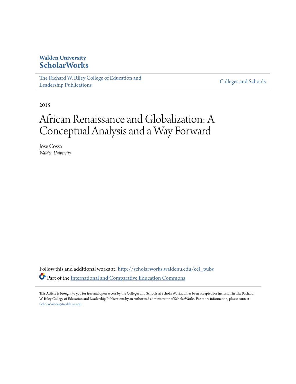 African Renaissance and Globalization: a Conceptual Analysis and a Way Forward Jose Cossa Walden University