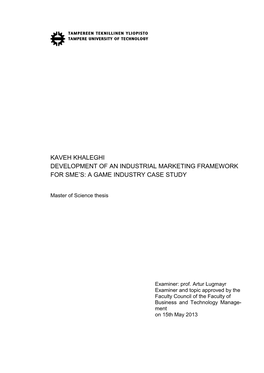 Kaveh Khaleghi Development of an Industrial Marketing Framework for Sme’S: a Game Industry Case Study