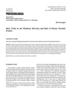 Protozoologica Special Issue: Marine Heterotrophic Protists Guest Editors: John R